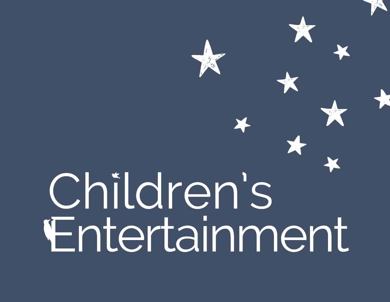 Children's Entertainment